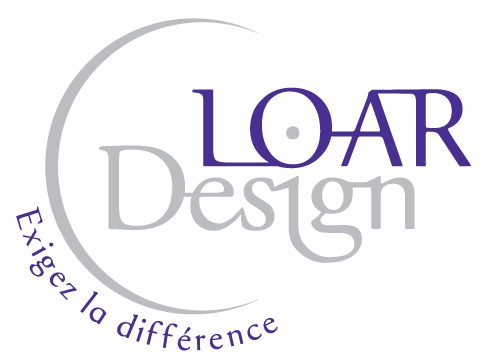 LOAR Design, exigez la différence !