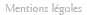 Mentions lgales